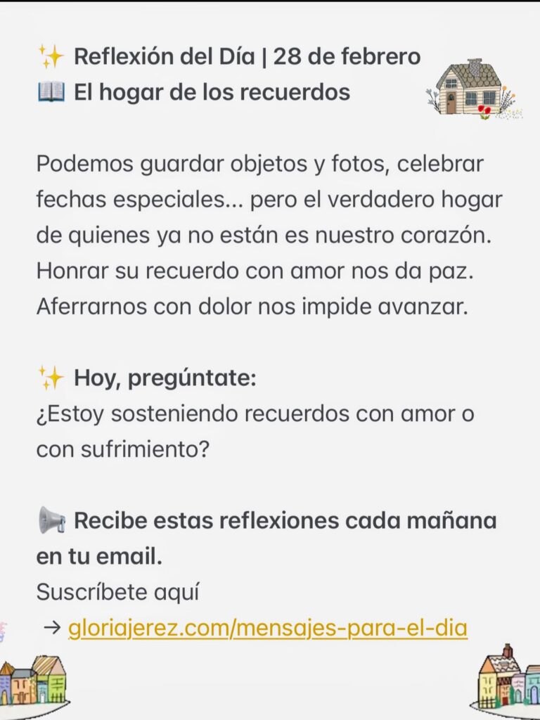 "Reflexión sobre los recuerdos y su impacto en nuestras emociones."