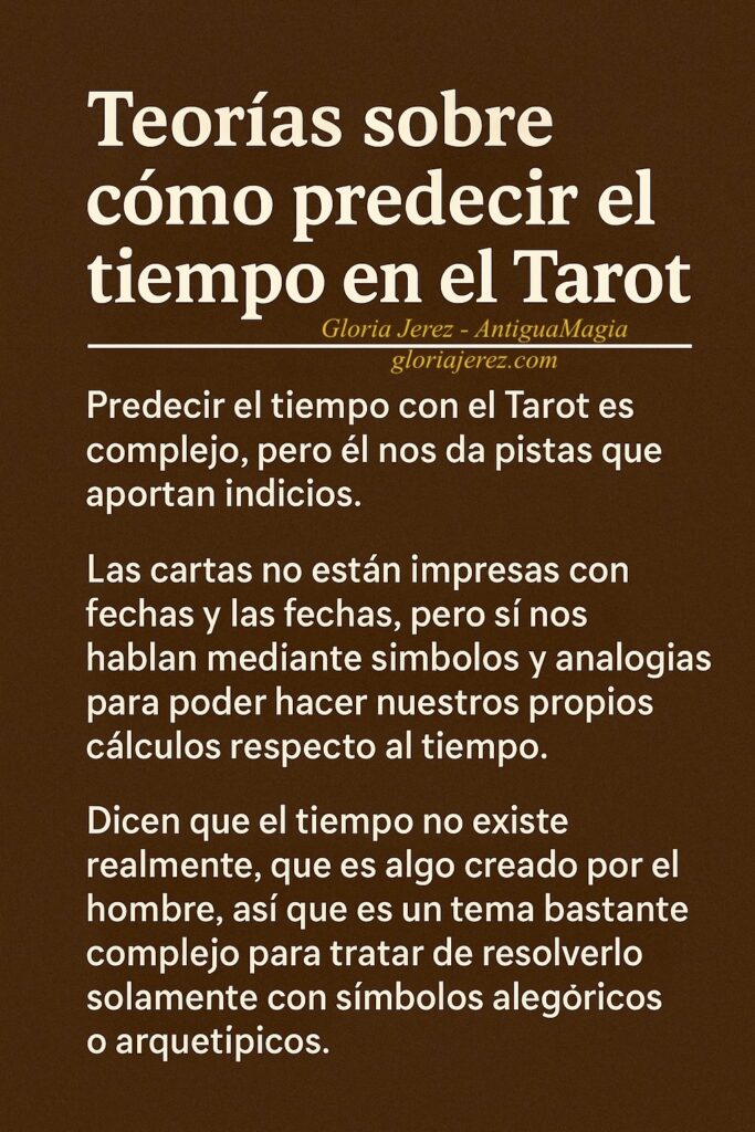 Imagen con texto explicativo sobre las dificultades y teorías para predecir el tiempo en el Tarot.