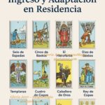 Tirada de cartas del Tarot representando el proceso de ingreso y adaptación en una residencia, con símbolos de transición, paciencia y estabilidad.